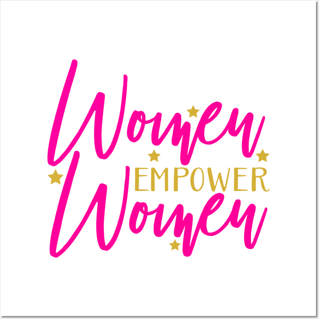 Women empower Women Wall Art by Coral Graphics